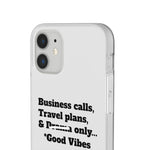 Business Calls, Travel Plans, & Drama Only Phone Case Clear