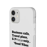 Business Calls, Travel Plans, & Drama Only Phone Case Clear