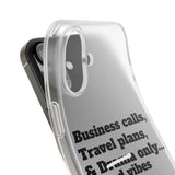 Business Calls, Travel Plans, & Drama Only Phone Case Clear