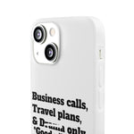 Business Calls, Travel Plans, & Drama Only Phone Case Clear