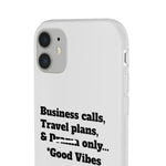 Business Calls, Travel Plans, & Drama Only Phone Case Clear