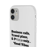 Business Calls, Travel Plans, & Drama Only Phone Case Clear
