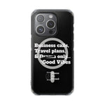 *Clear * Business Calls & Travel PlansMagnetic Clear Impact Case