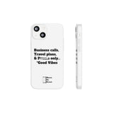 Business Calls, Travel Plans, & Drama Only Phone Case Clear