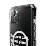 *Clear * Business Calls & Travel PlansMagnetic Clear Impact Case