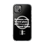 *Clear * Business Calls & Travel PlansMagnetic Clear Impact Case