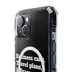 *Clear * Business Calls & Travel PlansMagnetic Clear Impact Case
