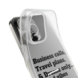 Business Calls, Travel Plans, & Drama Only Phone Case Clear