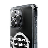 *Clear * Business Calls & Travel PlansMagnetic Clear Impact Case