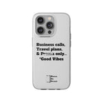 Business Calls, Travel Plans, & Drama Only Phone Case Clear