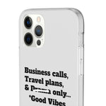 Business Calls, Travel Plans, & Drama Only Phone Case Clear