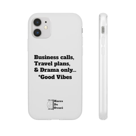 Business Calls, Travel Plans, & Drama Only Phone Case Clear