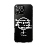 *Clear * Business Calls & Travel PlansMagnetic Clear Impact Case