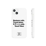 Business Calls, Travel Plans, & Drama Only Phone Case Clear