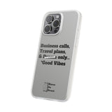 Business Calls, Travel Plans, & Drama Only Phone Case Clear