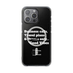 *Clear * Business Calls & Travel PlansMagnetic Clear Impact Case