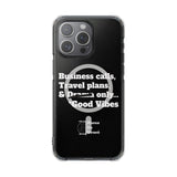 *Clear * Business Calls & Travel PlansMagnetic Clear Impact Case