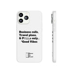 Business Calls, Travel Plans, & Drama Only Phone Case Clear