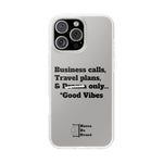 Business Calls, Travel Plans, & Drama Only Phone Case Clear