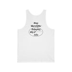 Enjoying Life Unisex Jersey Tank