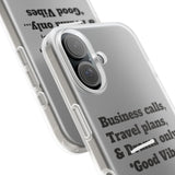 Business Calls, Travel Plans, & Drama Only Phone Case Clear